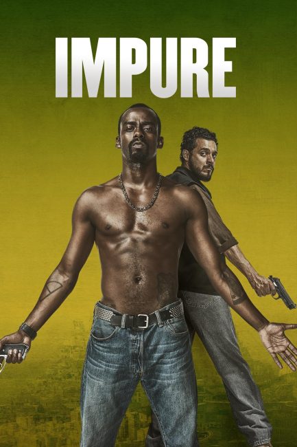 مسلسل Impuros الموسم الاول الحلقة 2 مترجمة