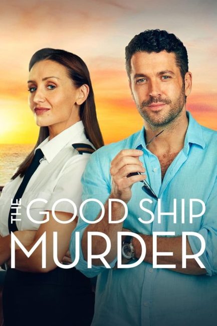 مسلسل The Good Ship Murder الموسم الاول الحلقة 7 مترجمة