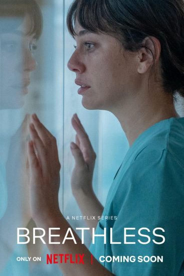 مسلسل Breathless مترجم